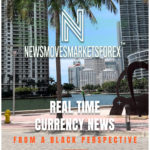News Moves Markets Forex