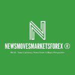 NEWSMOVESMARKETSFOREX Financial Currency News Black Perspective